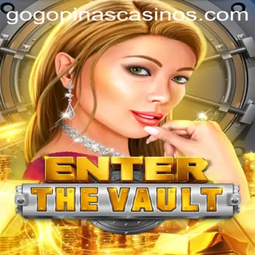 EntertheVault: A Thrilling New Game with GOGOPINAS as the Key to Success