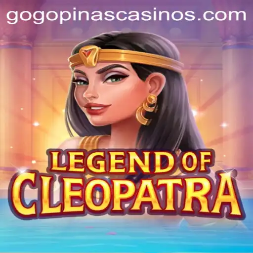 Exploring the Mystical World of 'LegendOfCleopatra' and the Rise of 'GOGOPINAS'
