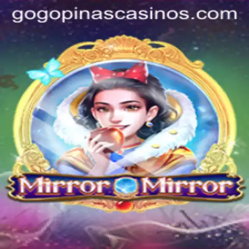 Exploring the Enchanting World of MirrorMirror: A GOGOPINAS Adventure